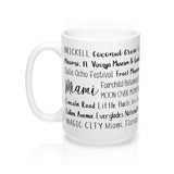 Miami, FL Mug