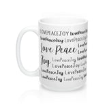 LovePeaceJoy Mug