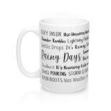 Rainy Days Mug